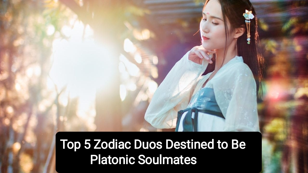 Top 5 Zodiac Duos Destined to Be Platonic Soulmates