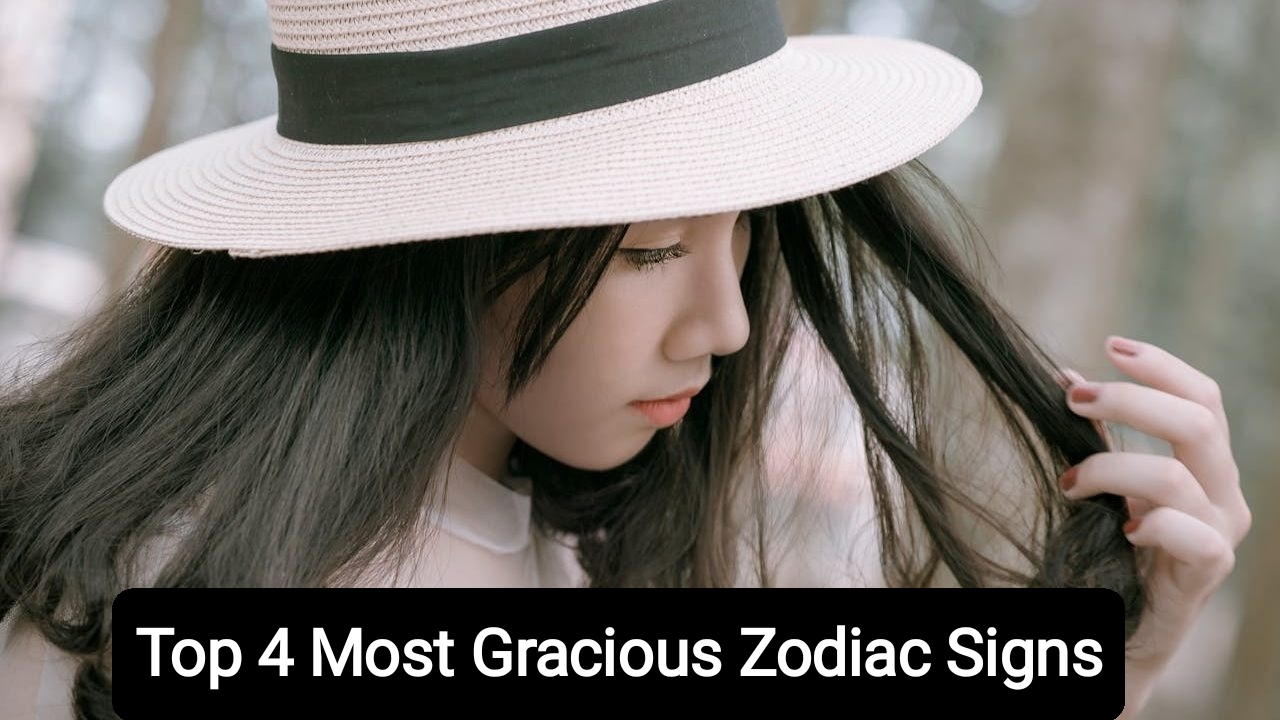 Top 4 Most Gracious Zodiac Signs