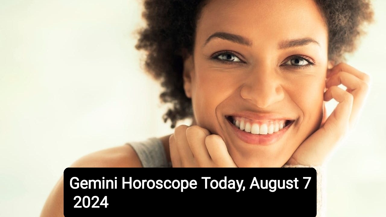 Gemini Horoscope Today, August 7 2024