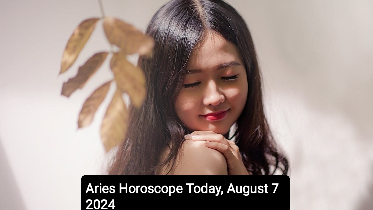 Aries Horoscope Today, August 7 2024